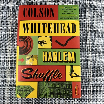 Harlem Shuffle by Colson Whitehead 2021 Hardcover Book HCDJ 1st Edition 