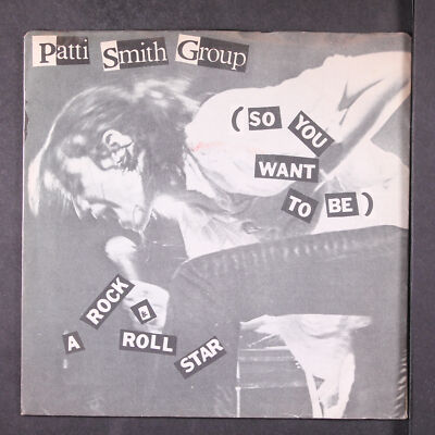 7” Patti Smith Group So You Want To Be (A Rocknroll Star) / Frederick 6RS35 ARISTA /00080 Patti Smith Group – So You Want To Be A Rock'n'Roll Star