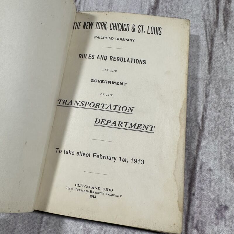 1913 New York Chicago St. Louis Railroad Company Rules & Regulations Book
