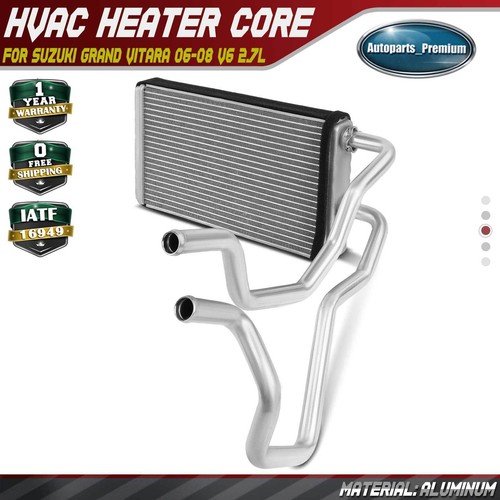 HVAC Heater Core for Suzuki Grand Vitara 2006 2007 2008 V6 2.7L