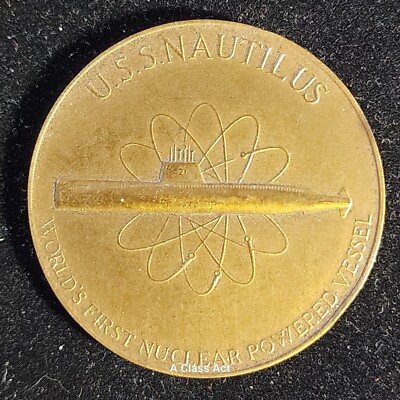 USS Nautilus First Nuclear Powered Submarine SSN571 Original Rare Coin. PC339