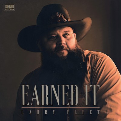 Larry Fleet Earned It (Vinyl) (UK IMPORT)