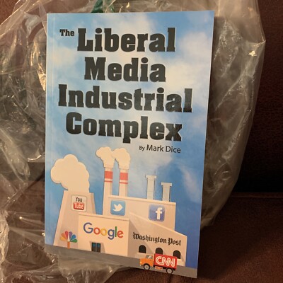 The Liberal Media Industrial Complex
