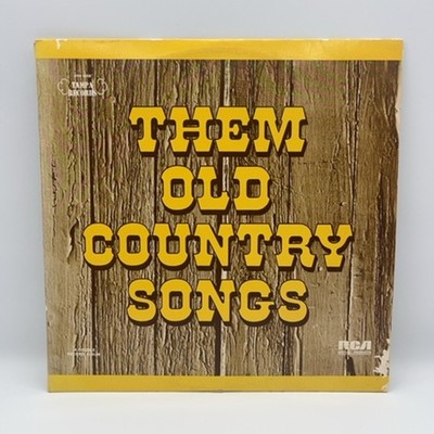 Them Old Country Songs |Various |Vinyl LP| VG+ | RCA |1973