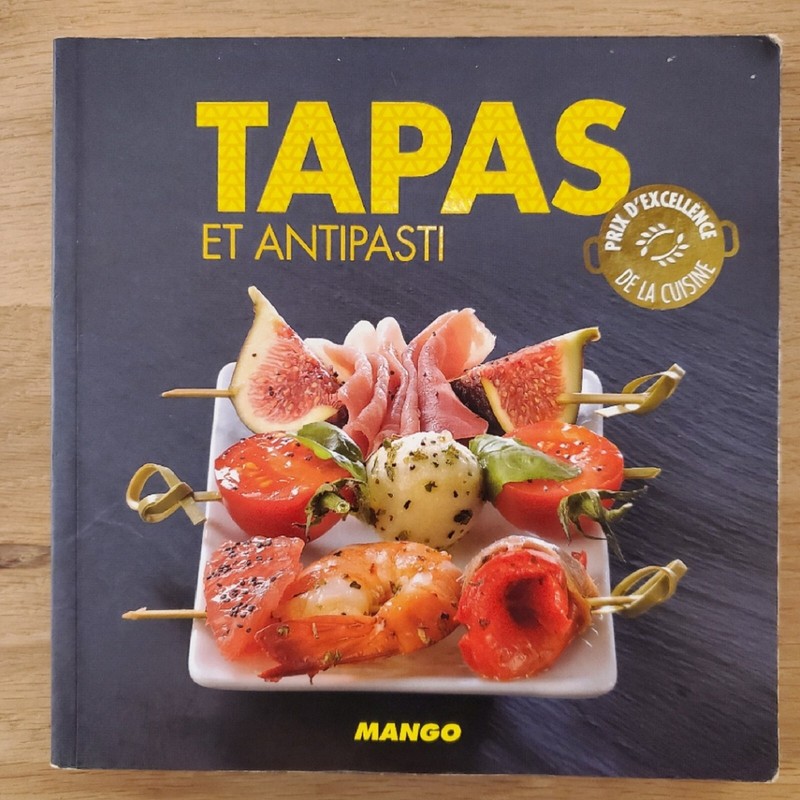 Marie-Laure Tombini Tapas Et Antipasti Editions Mango Tbe Port Ã  Prix CoÃ»Tant