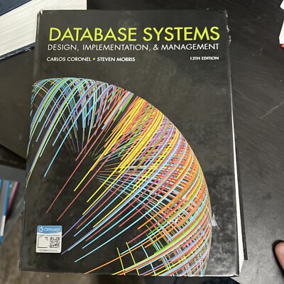 Mindtap Course List Ser.: Database Systems : Design, Implementation, and...