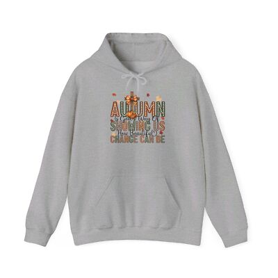 Autumn Is God's Way Of Showing Us How...Unisex Heavy Blend  Hooded Sweatshirt