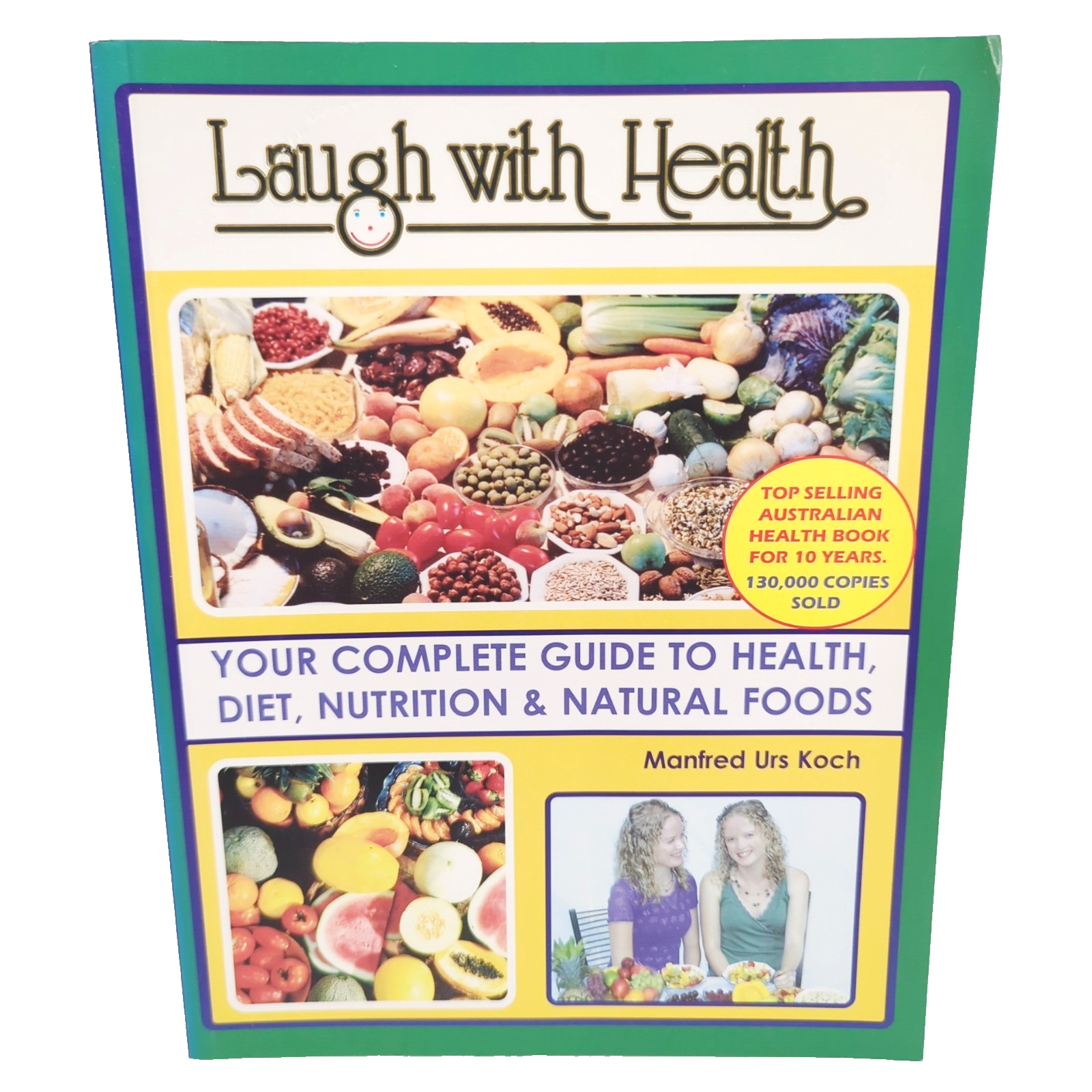 Laugh With Health by Manfred Urs Koch