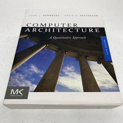 Computer Architecture : A Quantitative Approach - Paperback - Fifth Edition