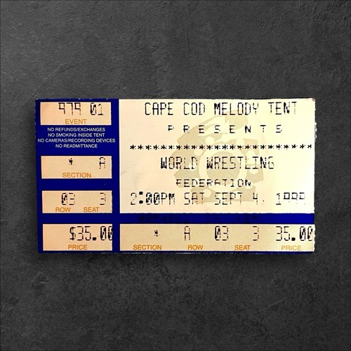 WWF Wrestling Ticket Stub 9/4/99 Cape Cod Melody Tent