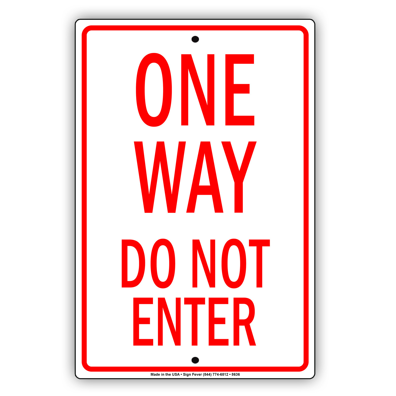 Как переводится not my. Do not enter. aluminum signs. one way sign. solid sign.