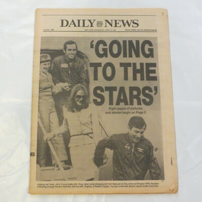 Daily News April 15 1981 Orbit Shuttle Going to the Stars NASA Space 8D
