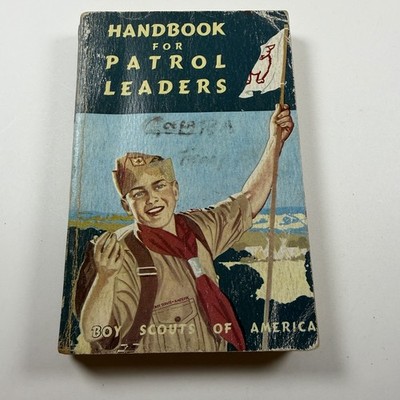 BSA Boy Scout Handbook for Patrol Leaders 1957 Printing Copyright 1950 BO-469