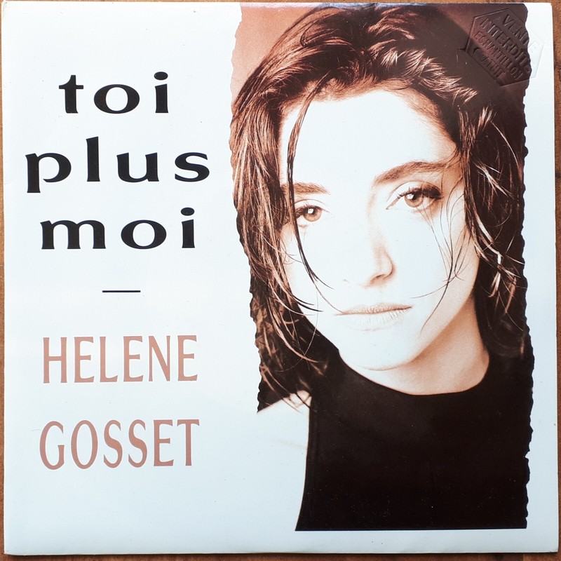 Helene Gosset Toi Plus Moi 45t Sp 1990 Wea 9031-71154 Neuf Mint Service Presse