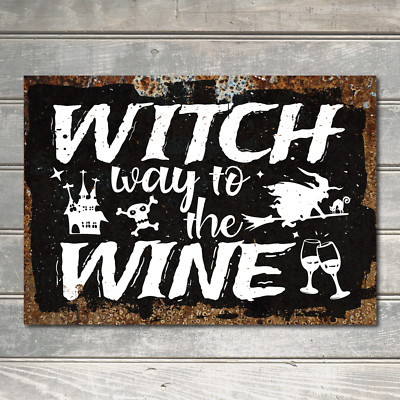 Witch Way To The Wine Svg Halloween Funny Halloween Gift Wall Decor Metal Plaque