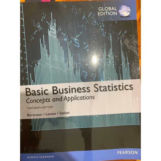 Basic business statistics, concepts and application, 13th edition