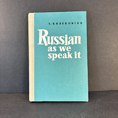 Russian as we speak it Book Russisch wie wir es sprechen HC Book Khavronina