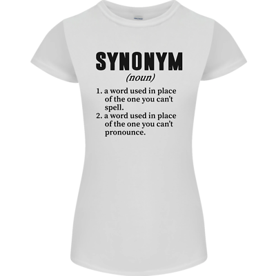 Synonyme Drole Definition Slogan Femmes Petite Coupe T Shirt eBay
