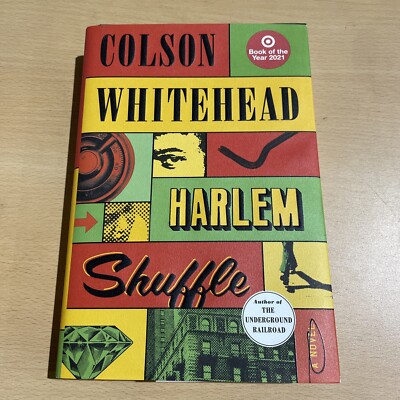 HARLEM SHUFFLE by Colson Whitehead (LW1Box2)
