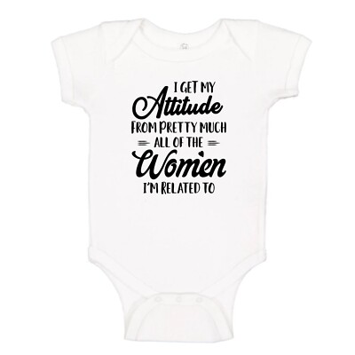 I Get My Attitude From Pretty Much Cute New Born Baby Unisex Gift Baby Bodysuit