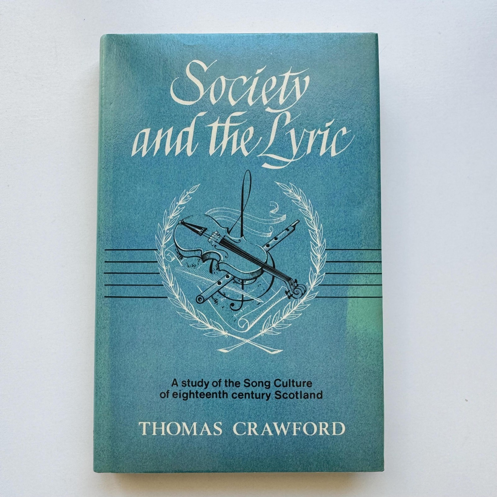 1979 Society and the Lyric by Thomas Crawford