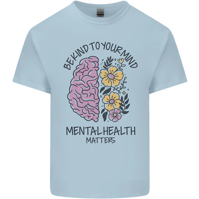 Be Kind to Your Mind Mental Health Mens Cotton T-Shirt Tee Top