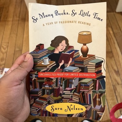 So Many Books So Little Time by Sara Nelson Memoir About Reading Books