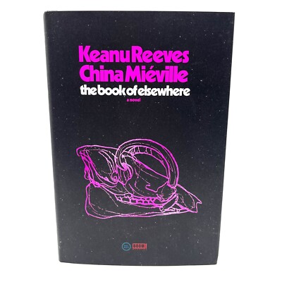 BOOM! Studios The Book of Elsewhere SIGNED BY KEANU REEVES & CHINA MIÉVILLE