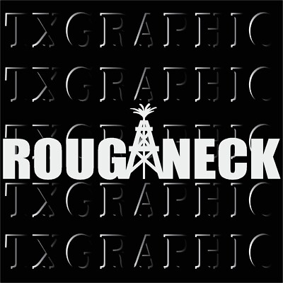 ROUGHNECK  Decal Oil Rig Vinyl Sticker Gas Pipe liner  Vehicle Truck Car