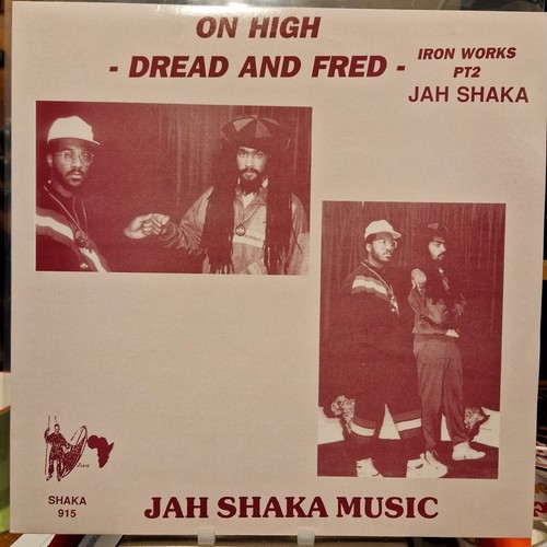 英LP Dread &amp;amp; Fred Iron Works Part 2 SHAKALP915 Jah Shaka /00235 Dread & Fred – Iron Works Parts 1 & 2 (
