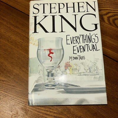 Everything's Eventual : 14 Dark Tales by STEPHEN KING 2002 1st Ed 1st Print HCDJ