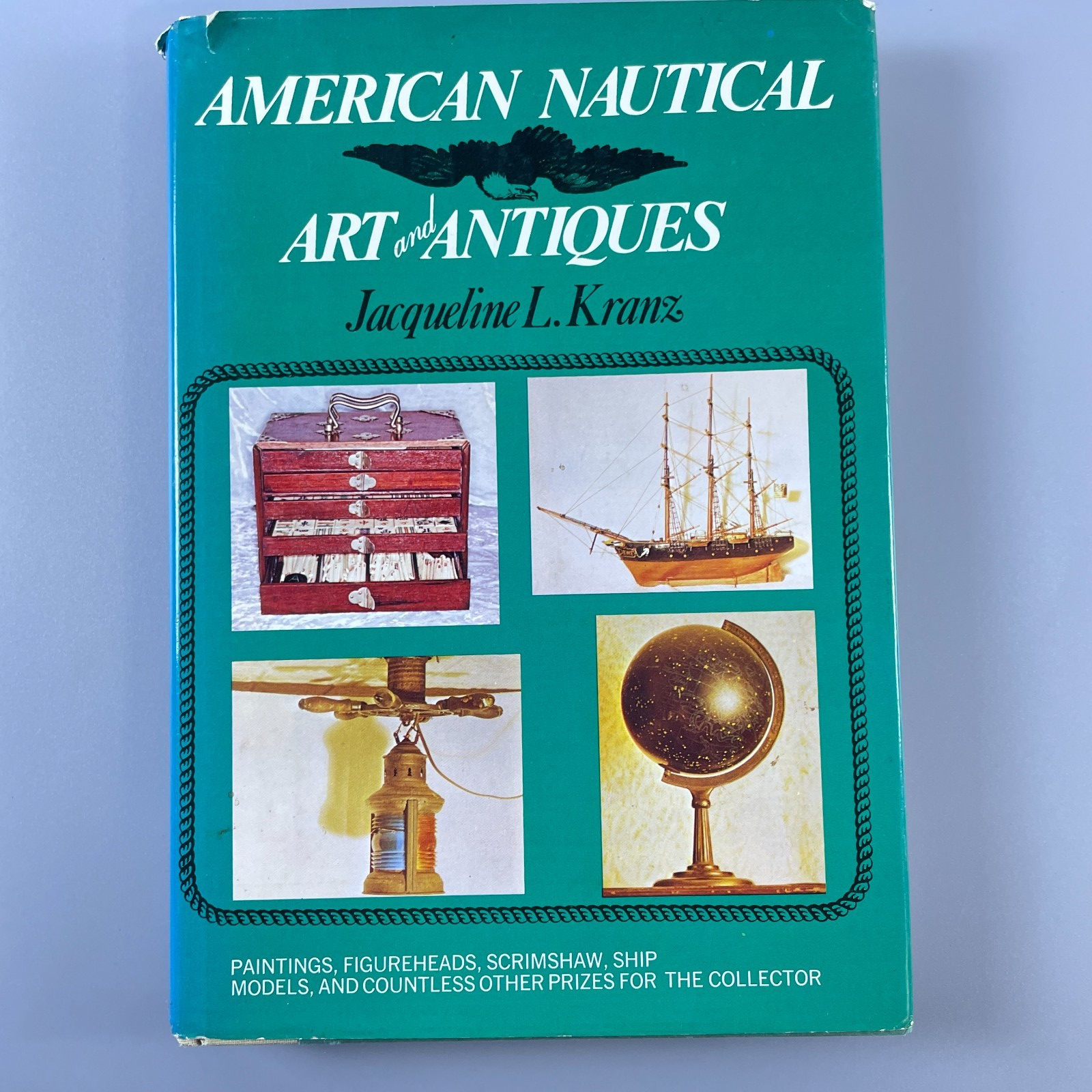 American Nautical Art and Antiques by Jacqueline L. Kranz - Crown 1975 - HC/DJ