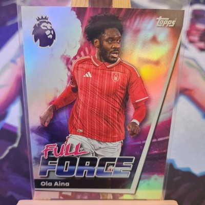 Ola Aina #251 Topps PL 2026 Full Force