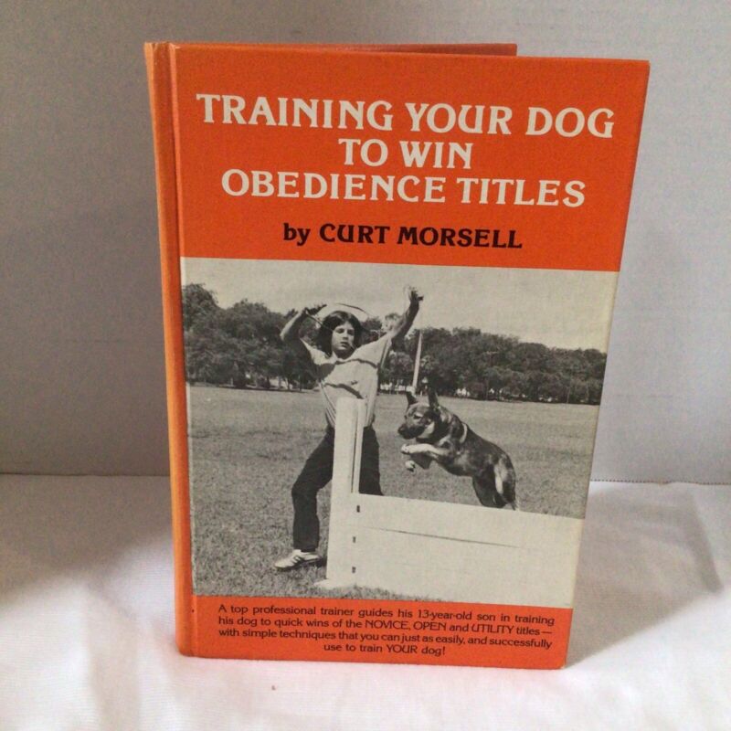 Training Your Dog To Win Obedience Titles Hardback Vintage 1976