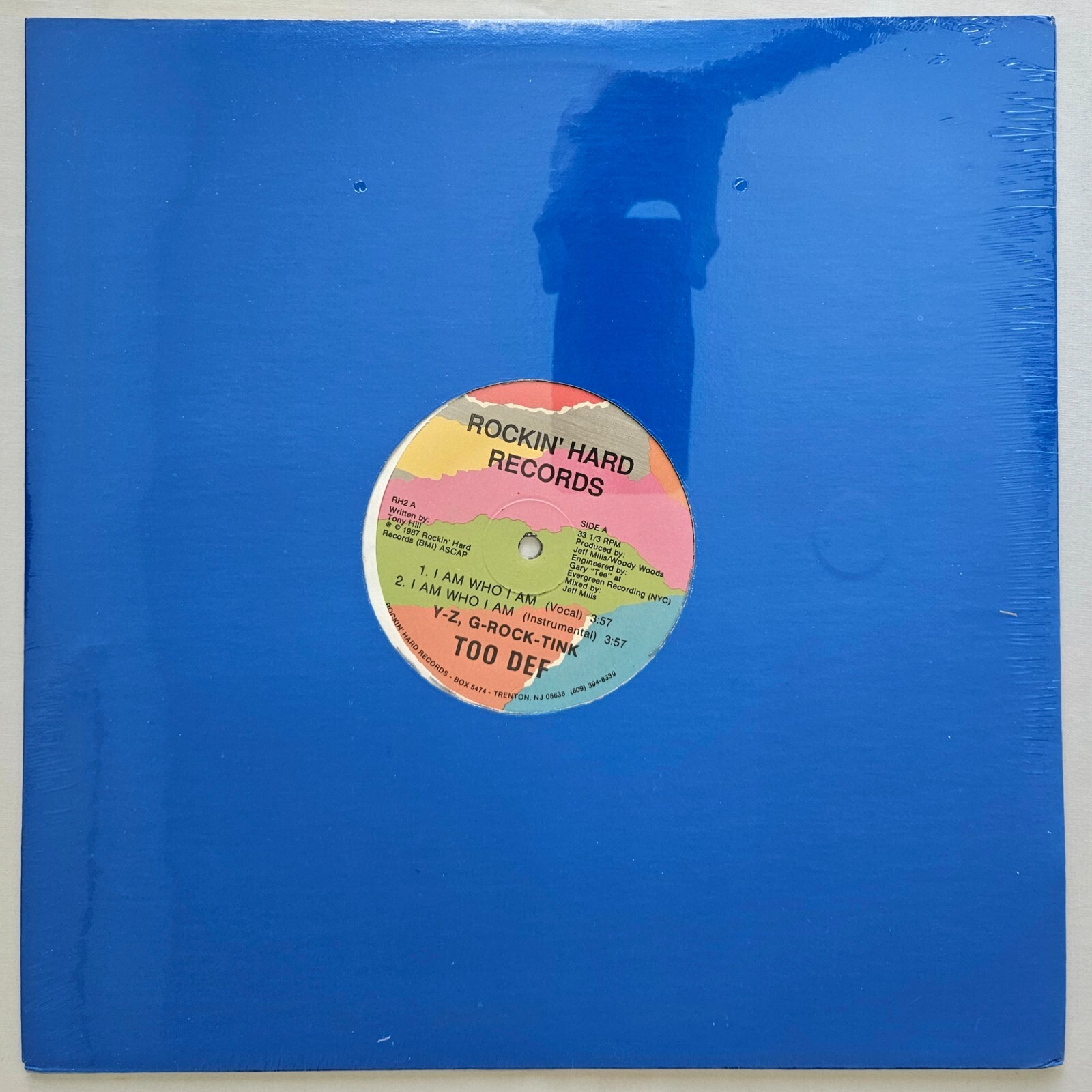 Too Def - I Am Who I Am / I'm Bad ② 1987 - TOO DEF - I AM WHO I AM / I'M BAD - ROCKIN' HARD