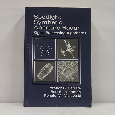 Spotlight Synthetic Aperture Radar Signal Processing Algorithms 9780890067284
