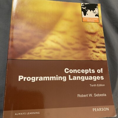 CONCEPTS OF PROGRAMMING LANGUAGES,10TH EDITION By Robert W. Sebesta