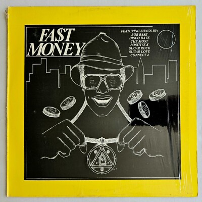1986 - VARIOUS - FAST MONEY LP - STAR MAKER RECORDS OG - ROB BASE POSITIVE K
