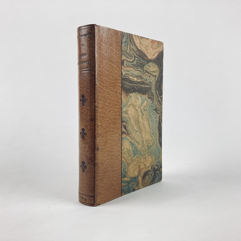 Horace De Viel-Castel : Marie-Antoinette & RÃVolution FranÃAise . Techener 1859