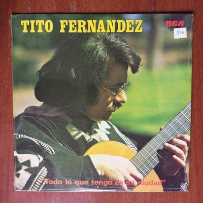 Tito Fernandez   Todo Lo Que Tengo Es Mi Ciudad [1979] Vinyl LP Latin Folk RCA