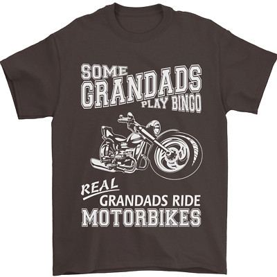 Some Grandads Play Bingo Real Grandads Ride Motorbikes Mens T-Shirt 100% Cotton