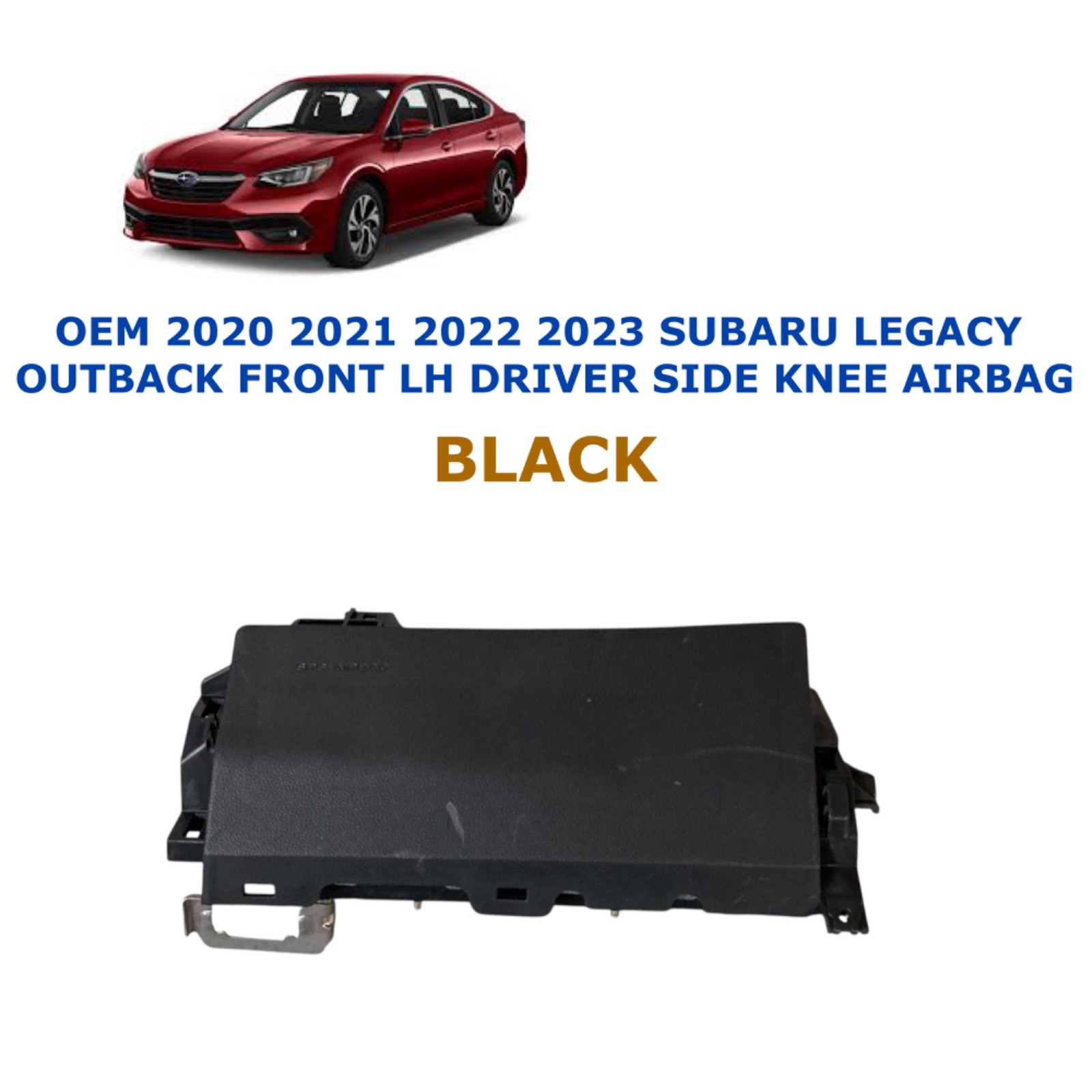 baruchan40 2020 2021 2022 2023 Subaru Legacy Outback driver knee airbag