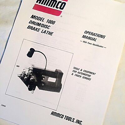 Set-Up and Parts Manual Models 3000 4000 4100 7700 Ammco Brake Lathe Operation