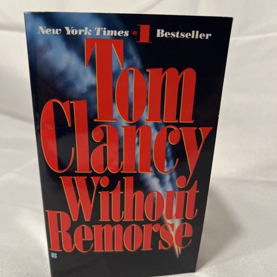 Without Remorse; John Clark Novel, A - paperback, Tom Clancy, Vintage PB Novel