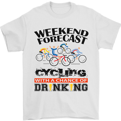 Weekend Forecast Cycling Cyclist Bicycle Mens T-Shirt 100% Cotton