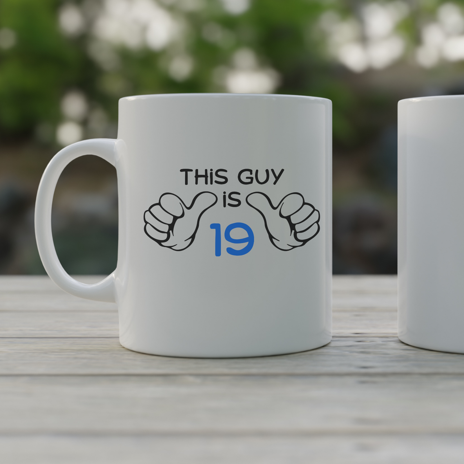 19th birthday novelty mug this guy is 19