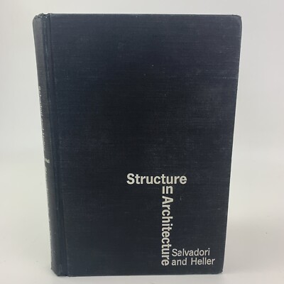 Structure In Architecture By Salvadori And Heller Hardcover Book 3rd Printing...