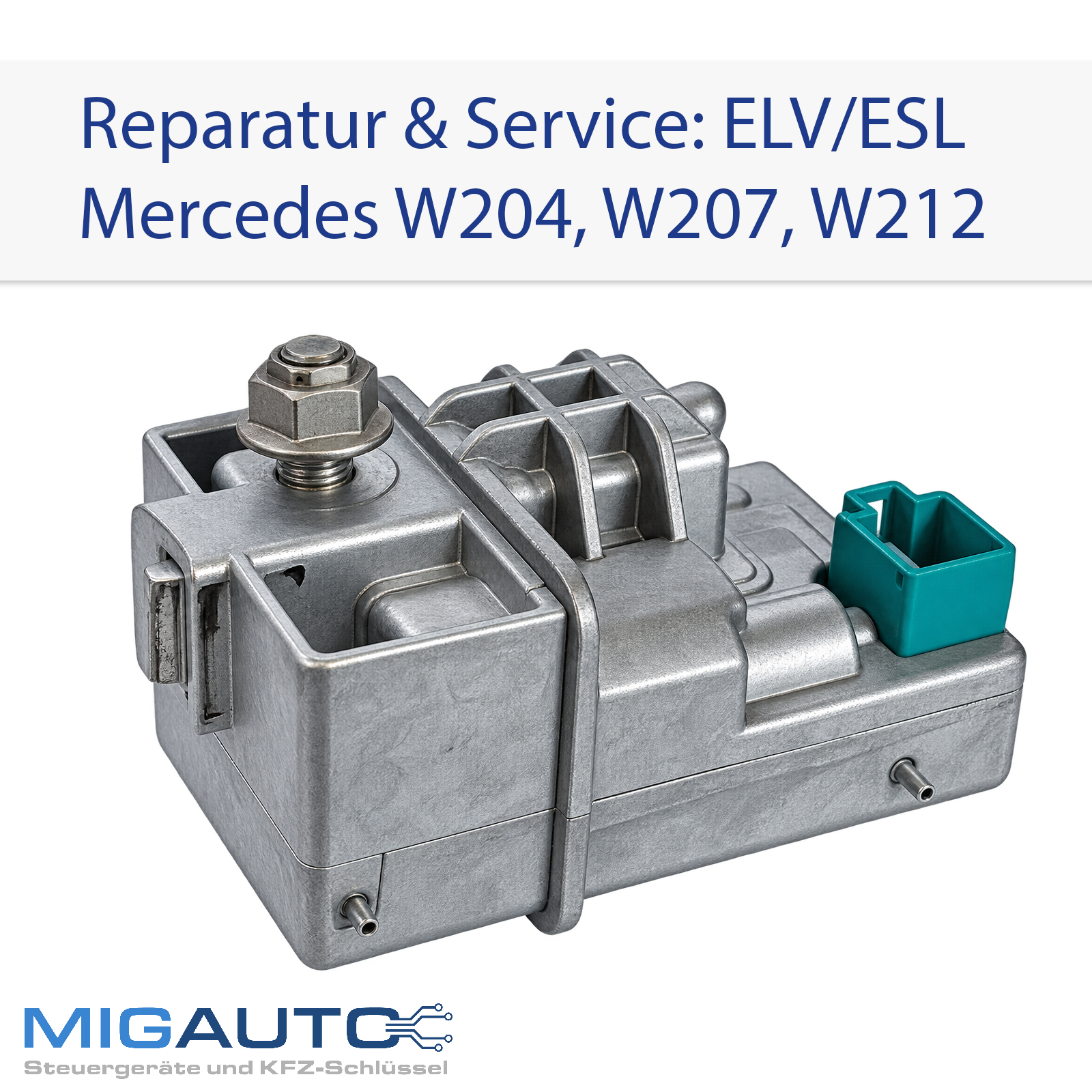 Mercedes W204 ELV ESL Reparatur Service A2045458132 Zündschloss Lenkradschloss