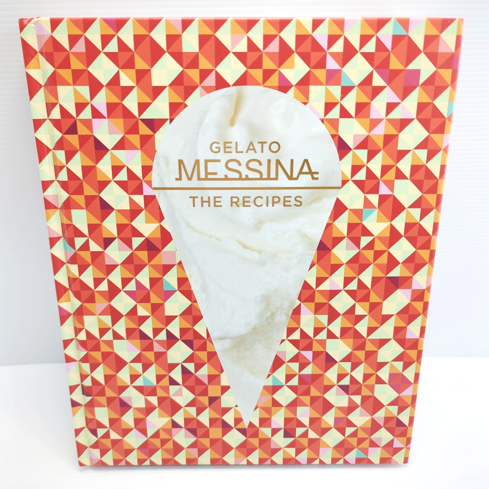 Gelato Messina: the Recipes by Nick Palumbo