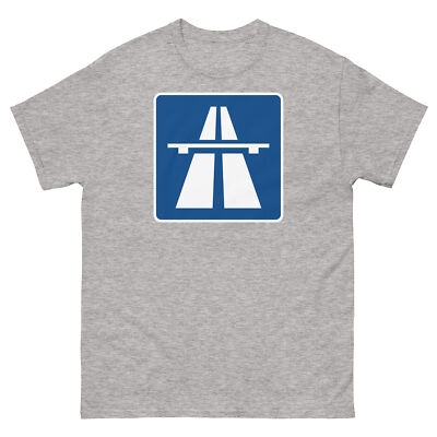 Autobahn Germany Highway System Bundesautobahn Road Sign Men's Classic Tee